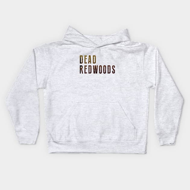 Dead Redwoods - Red, Brown, and Black Logo Kids Hoodie by Dead Redwoods